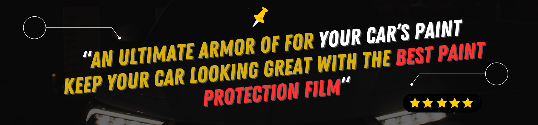 What is Paint Protection Film?